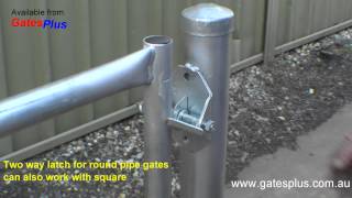 Gate Latch 2 way for round pipe and square [upl. by Alamap631]