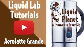 Liquid Lab  Aerolatte Grande Milk Frother [upl. by Danielle]