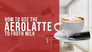 How To Use the AeroLatte To Froth Milk [upl. by Sirhc]