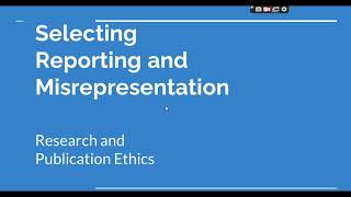 Selective Reporting and Misrepresentation of data Research and Publication ethics Phd coursework [upl. by Haletky]